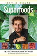 Cover image of Superfoods by David Wolfe