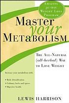 Cover image of "Master Your Metabolism" by Lewis Harrison.