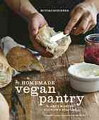Cover image of "The Homemade Vegan Pantry..." by Miyoko Schinner